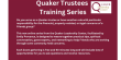 *Byberry* Earlham Quaker Trustees Training Series